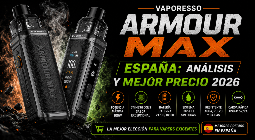 Vaporesso Armour Max España